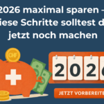2026 sparen: Was du jetzt (Ende 2025) noch tun kannst